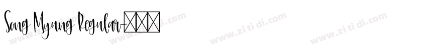 Song Myung Regular字体转换
